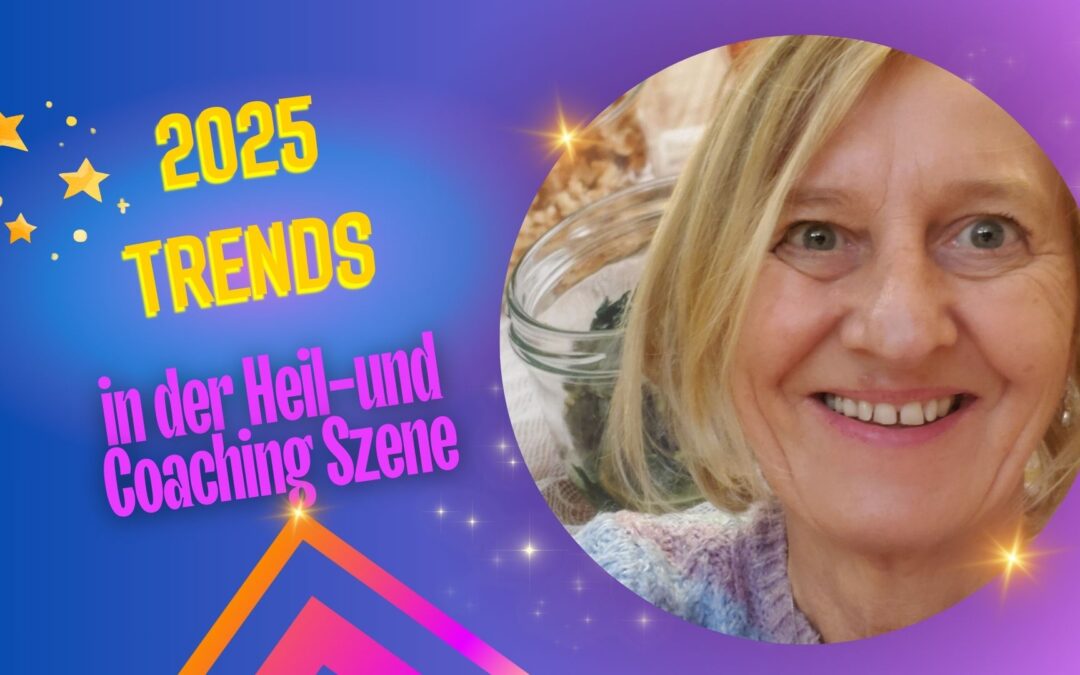 2025 wird das Jahr der Umsetzung für dich! Und: 4 weitere Prognosen für die Heil- und Coachingszene!